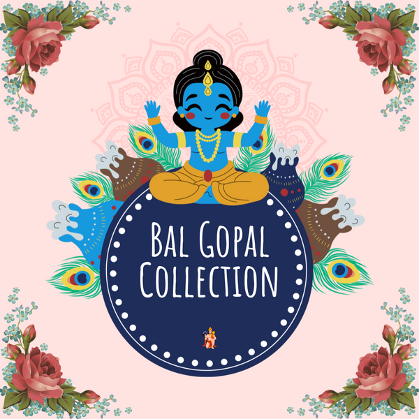 Bal Gopal Collection